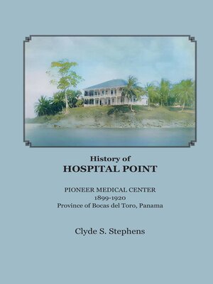 cover image of History of Hospital Point